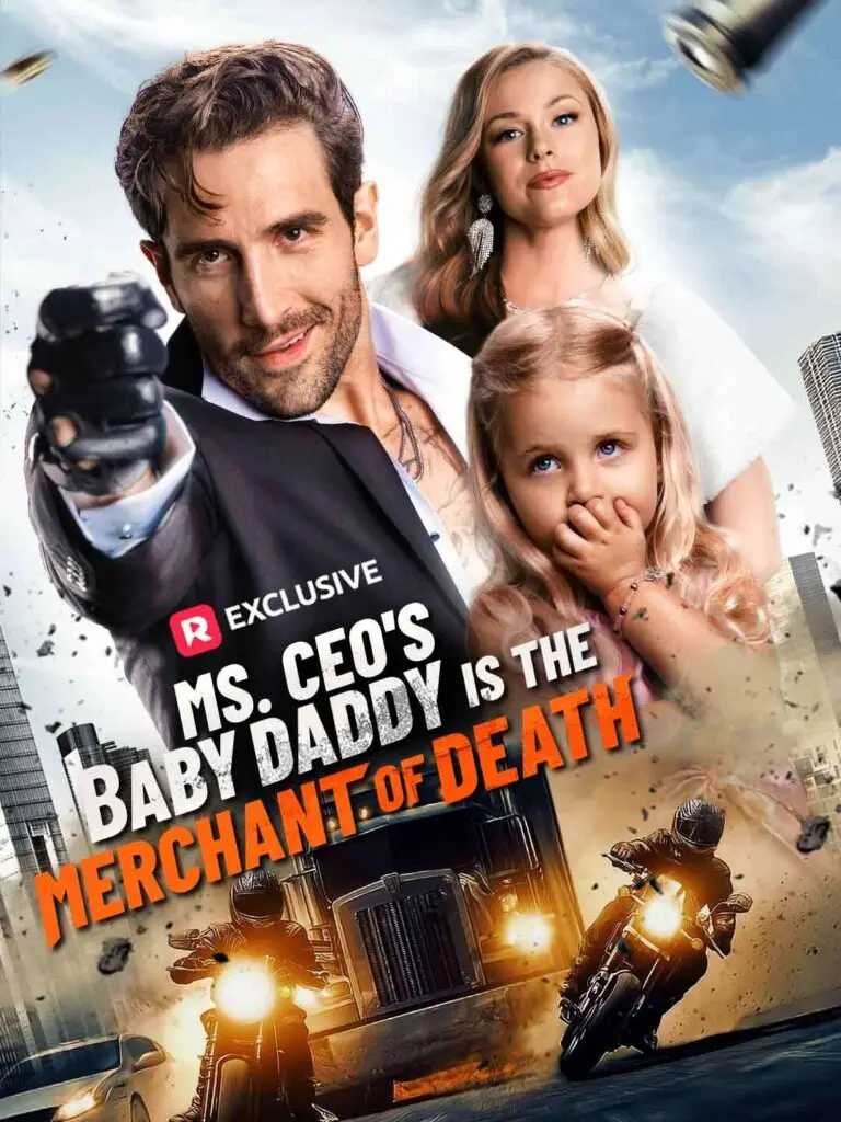 Ms. CEO’s Baby Daddy Is the Merchant of Death – Story, Cast, Episodes & Where to Watch