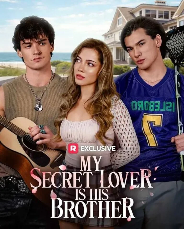 My Secret Lover Is His Brother – Short Drama: Story, Cast, Episodes & Where to Watch